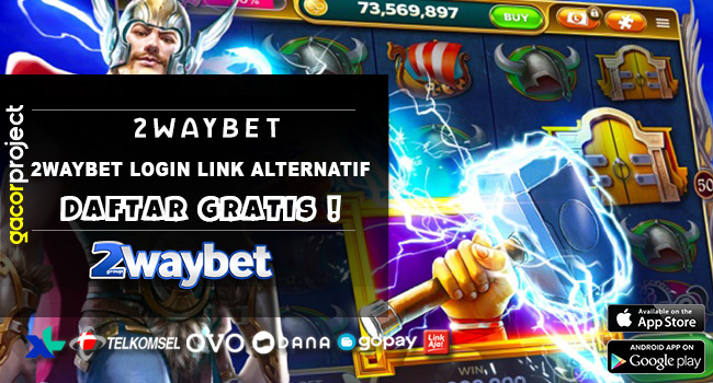 2waybet Login Link Alternatif